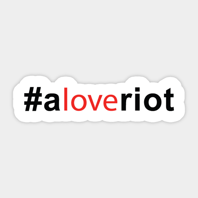 #aloveriot Sticker by aloveriot